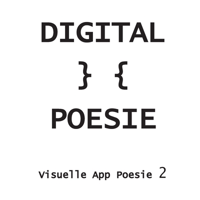 Digital } { Poesie: 66 Neue App Poeme 2018 - 2019 [German] 3750406375 Book Cover