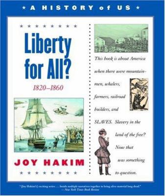 Liberty for All?: 1820-1860 0195153286 Book Cover