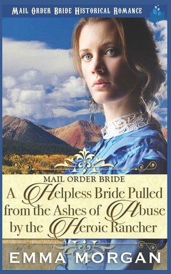 A Helpless Bride Pulled From The Ashes Of Abuse... 1717706649 Book Cover