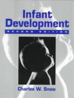 Infant Development (2nd Edition) 0132639300 Book Cover