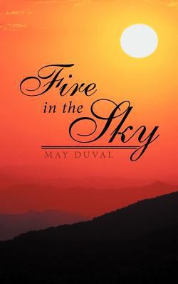 Fire in the Sky 1462400582 Book Cover