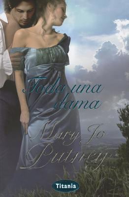 Toda una Dama = Never Less Than a Lady [Spanish] 8492916052 Book Cover