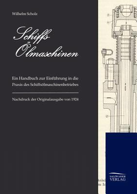 Schiffs-Ölmaschinen [German] 3861955865 Book Cover