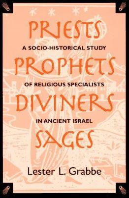 Priests, Prophets, Diviners, Sages: A Socio-His... 156338132X Book Cover