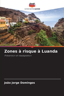 Zones à risque à Luanda [French] 6204105388 Book Cover