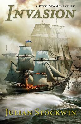 Invasion: A Kydd Sea Adventure 1590132378 Book Cover