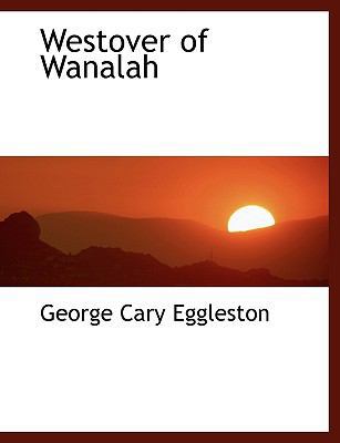 Westover of Wanalah 1117933016 Book Cover