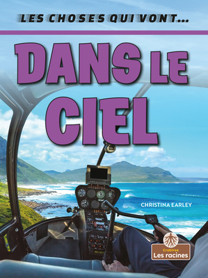 Dans Le Ciel (in the Sky) [French] 1039607039 Book Cover