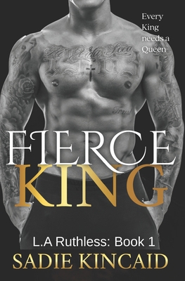 Fierce King: A Dark Mafia/ Forced Marriage Roma...            Book Cover