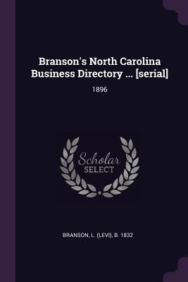 Branson's North Carolina Business Directory ...... 1378745426 Book Cover