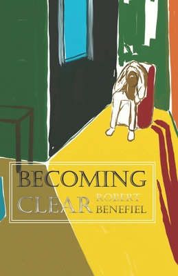 Becoming Clear B086PRM1VX Book Cover