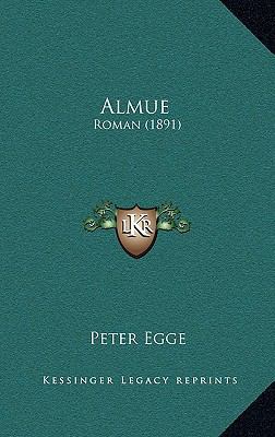 Almue: Roman (1891) [Norwegian] 1166518736 Book Cover