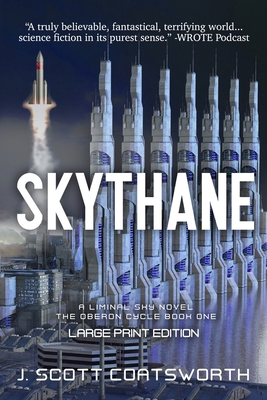Skythane: Liminal Fiction: Oberon Cycle Book 1:... [Large Print] 1955778299 Book Cover