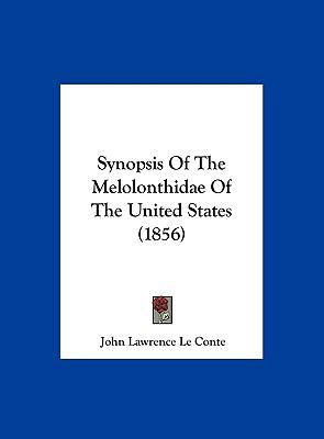 Synopsis of the Melolonthidae of the United Sta... 1162247703 Book Cover