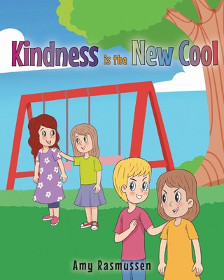 Kindness is the New Cool B0G6BLFX3Q Book Cover