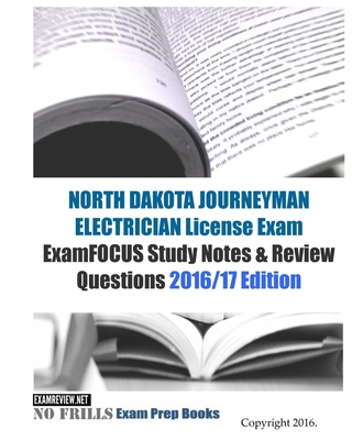 NORTH DAKOTA JOURNEYMAN ELECTRICIAN License Exa... 1523810955 Book Cover