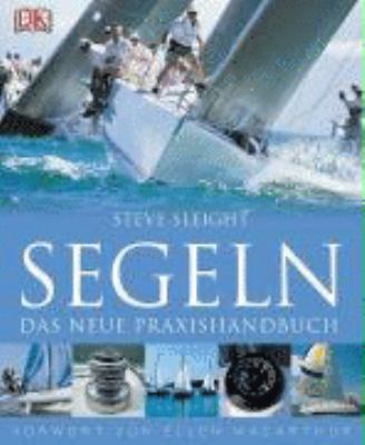 Segeln: Das neue Praxishandbuch [German] 3831008671 Book Cover
