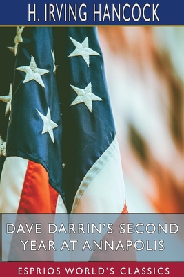 Dave Darrin's Second Year at Annapolis (Esprios... 1715249992 Book Cover
