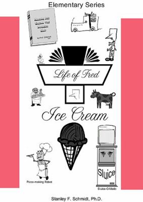 Life of Fred--Ice Cream 1937032027 Book Cover