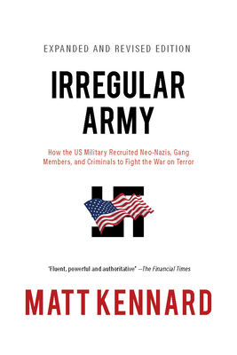 Irregular Army: How the Us Military Recruited N... 1682194639 Book Cover