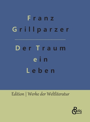 Der Traum ein Leben [German] 3966378280 Book Cover