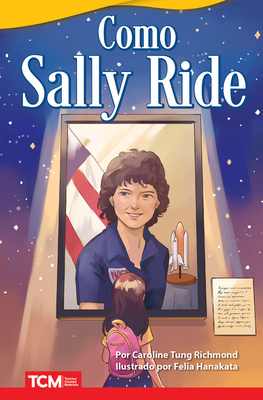 Como Sally Ride [Spanish] B0BVCNQGGK Book Cover