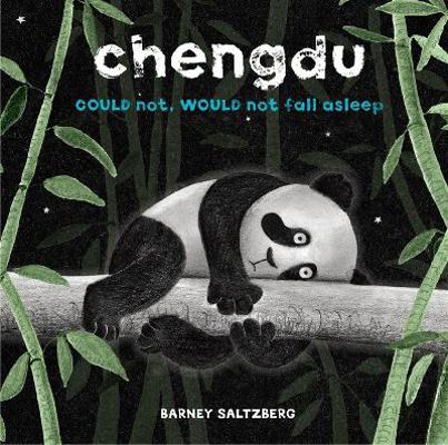 Chengdu Could Not Would Not Fall Asleep 142316721X Book Cover