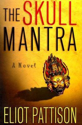 The Skull Mantra (Inspector Shan Tao Yun) B006E5C09E Book Cover