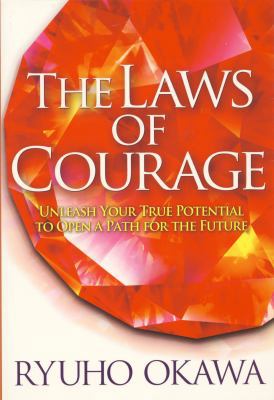 The Laws of Courage: Unleash Your True Potentia... 4876883815 Book Cover