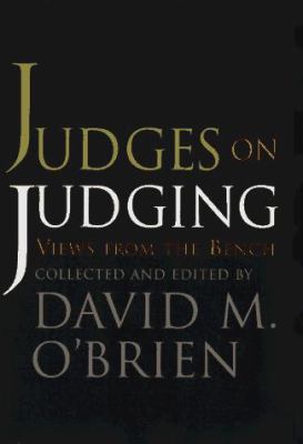 Judges on Judging : Views from the Bench (Chath... 1566430429 Book Cover
