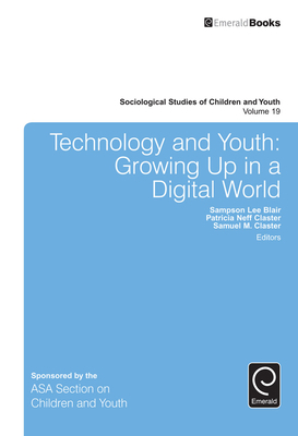 Technology and Youth: Growing Up in a Digital W... 1785602659 Book Cover