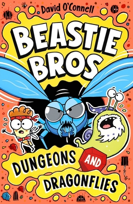 Beastie Bros: Dungeons and Dragonflies 070233880X Book Cover
