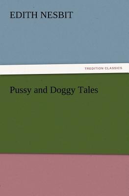 Pussy and Doggy Tales 3847213490 Book Cover