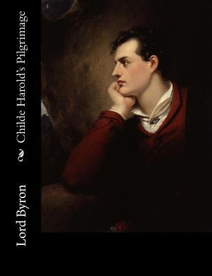 Childe Harold's Pilgrimage 154655792X Book Cover
