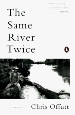 The Same River Twice: A Memoir 0140232532 Book Cover