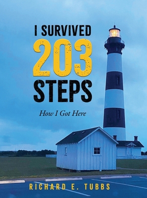 I Survived 203 Steps: How I Got Here B0FV1W74BB Book Cover