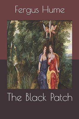 The Black Patch 1694914992 Book Cover