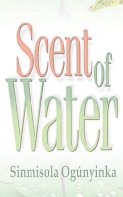 Scent of Water 1088084133 Book Cover