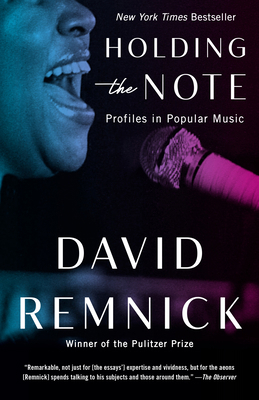 Holding the Note: Profiles in Popular Music 0375702318 Book Cover