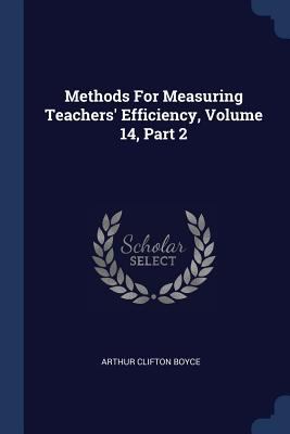 Methods For Measuring Teachers' Efficiency, Vol... 137717249X Book Cover