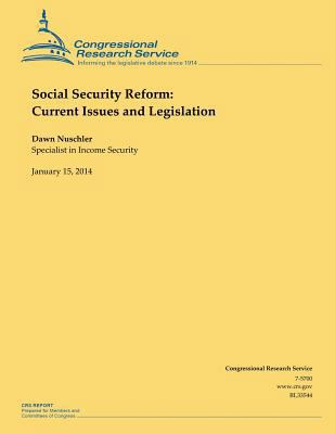 Social Security Reform: Current Issues and Legi... 1503012336 Book Cover
