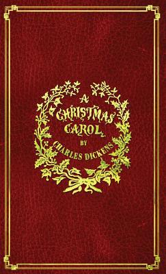 A Christmas Carol: With Original Illustrations ... 1936830884 Book Cover
