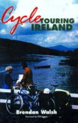 Cycle Touring Ireland 0717124452 Book Cover