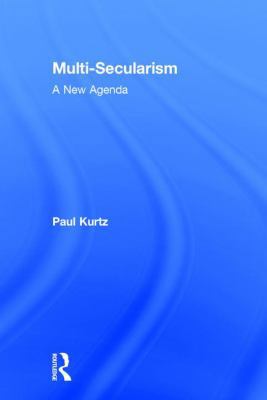 Multi-Secularism: A New Agenda 1412814197 Book Cover