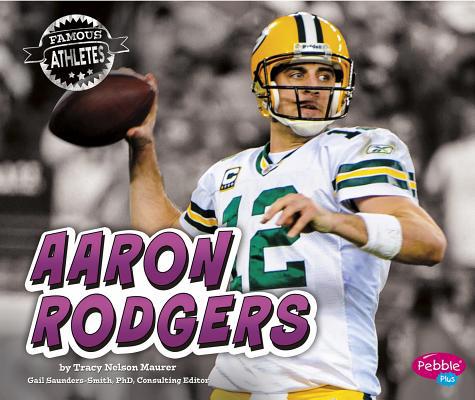 Aaron Rodgers 1491462345 Book Cover
