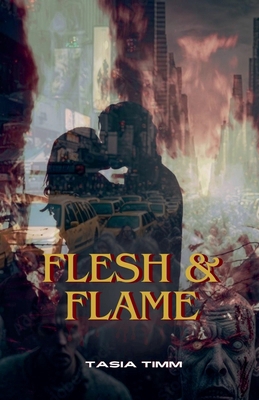 Flesh & Flame B0GBZZCFHT Book Cover
