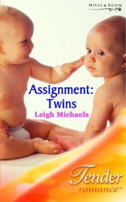 Assignment: Twins (Romance) 026384207X Book Cover