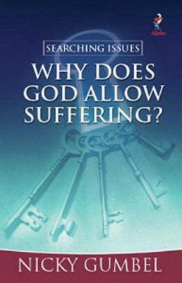 Why Does God Allow Suffering? 0854768629 Book Cover