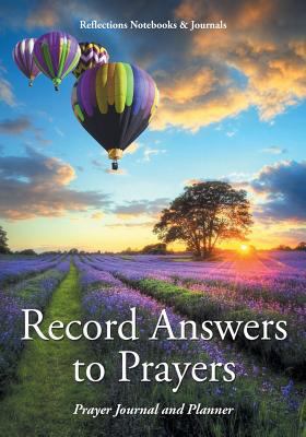 Record Answers to Prayers. Prayer Journal and P... 1683279166 Book Cover