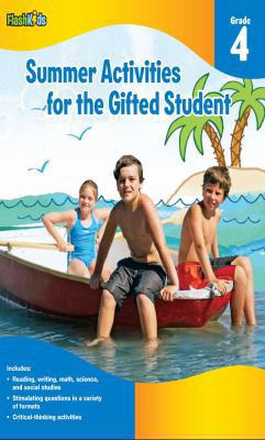 Summer Activities for the Gifted Student: Grade... 1411427645 Book Cover